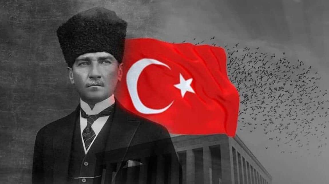 10 Kasım Atatürk'ü Anma Etkinliği Düzenlendi. Ruhun Şad Olsun Atam.